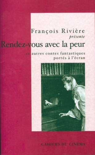 Book cover: Rendez-vous avec la peur - et autres contes fantastiques portés à l'écran