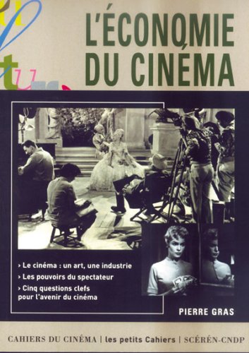 Couverture du livre : L'Économie du cinéma
