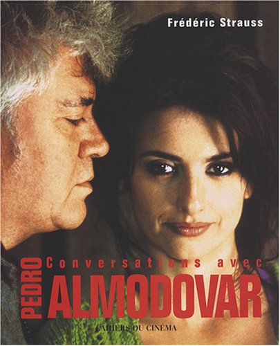 Book cover: Conversations avec Pedro Almodovar