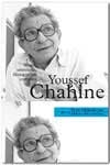 Couverture du livre: Youssef Chahine - textes, entretiens, filmographie