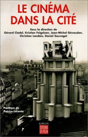 Couverture du livre : Le Cinéma dans la cité