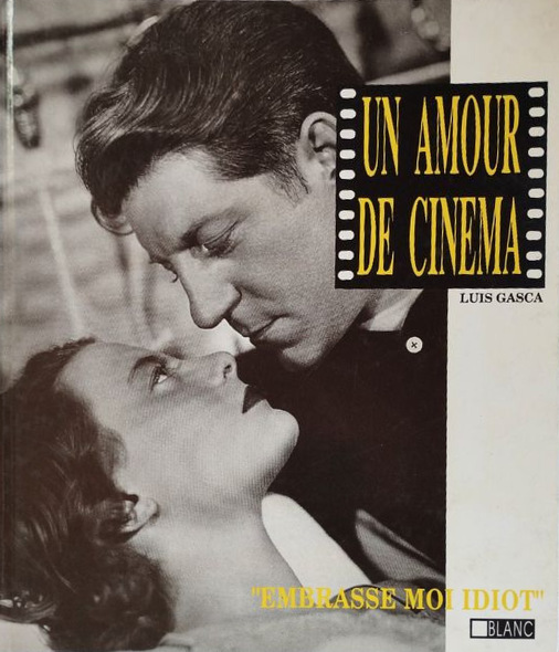 Couverture du livre : Un amour de cinéma - 1. 