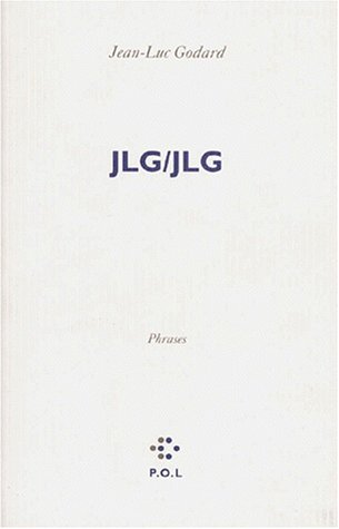Couverture du livre: JLG/JLG - Autoportrait de décembre