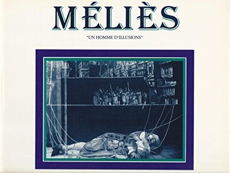 Book cover: Méliès, un homme d'illusions