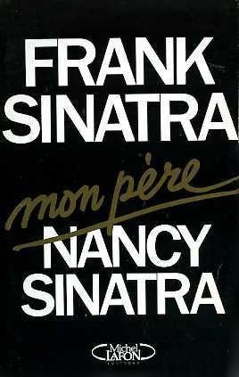 Couverture du livre: Frank Sinatra, mon père