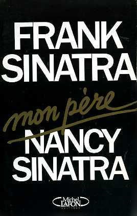 Book cover: Frank Sinatra, mon père