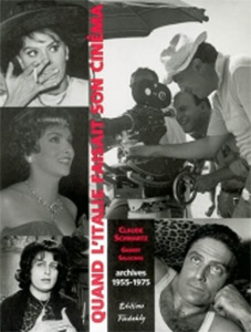 Couverture du livre: Quand l'Italie faisait son cinéma - archives 1955-1975
