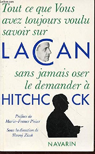 Couverture du livre : Tout ce que vous avez toujours voulu savoir sur Lacan sans jamais oser le demander à Hitchcock