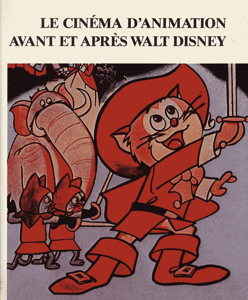 Couverture du livre: Le Cinéma d'animation avant et après Walt Disney - Un panorama historique et artistique
