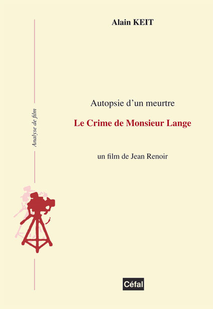 Couverture du livre: Le Crime de Monsieur Lange - un film de Jean Renoir