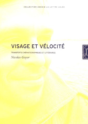 Book cover: Visage et Vélocité - Transferts cinématographiques et littérature