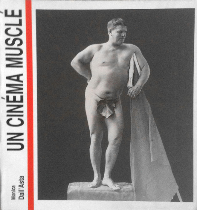 Couverture du livre: Un cinéma musclé - Le sur-homme dans le cinéma muet italien (1913-1926)
