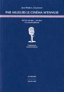 Book cover: Par ailleurs le cinéma m'ennuie
