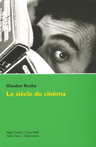Couverture du livre : Le Siècle du cinéma