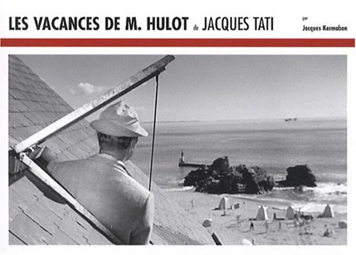 Couverture du livre: Les Vacances de M. Hulot de Jacques Tati