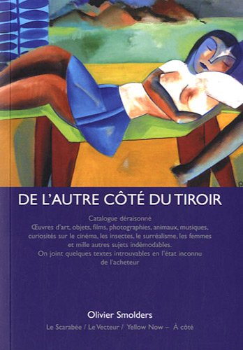 Couverture du livre : De l'autre côté du tiroir - Catalogue déraisonné
