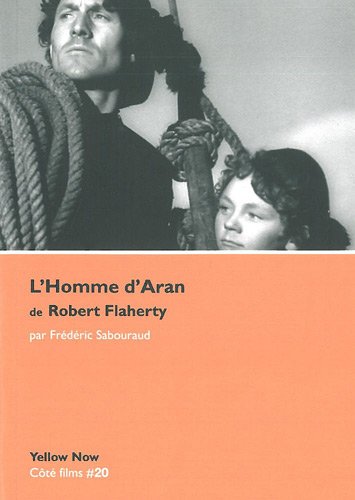 Book cover: L'Homme d'Aran de Robert Flaherty - Mythe, île et cinéma