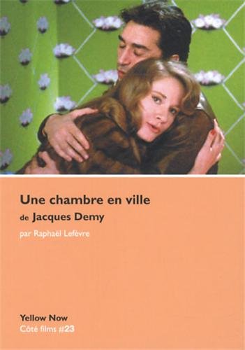 Book cover: Une chambre en ville de Jacques Demy - Accords et accrocs