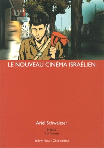 Couverture du livre : Le Nouveau Cinéma israélien