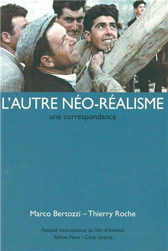 Couverture du livre : L'Autre Néo-réalisme - Une correspondance