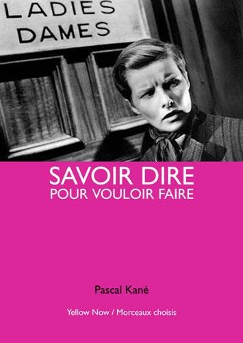 Book cover: Savoir dire pour vouloir faire