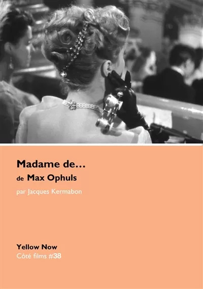 Couverture du livre: Madame de... de Max Ophuls