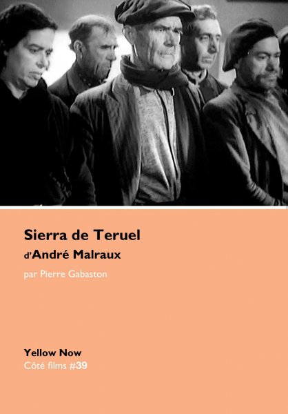 Couverture du livre : Sierra de Teruel d'André Malraux