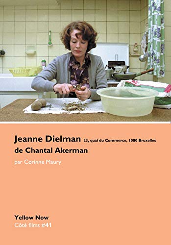 Couverture du livre: Jeanne Dielman de Chantal Akerman