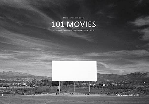 Couverture du livre: 101 Movies - A survey of American drive-in theatres – 1976