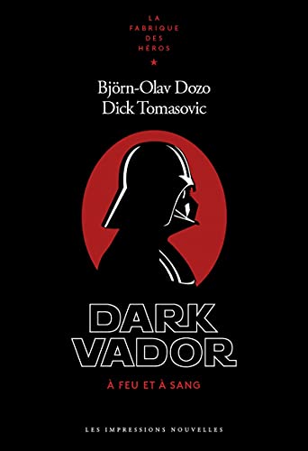 Couverture du livre: Dark Vador - A feu et à sang