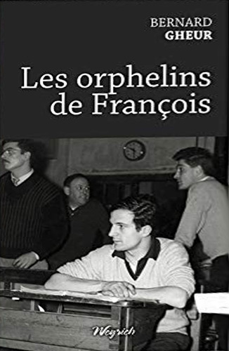 Couverture du livre: Les Orphelins de François
