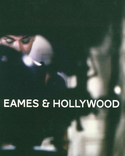 Book cover: Eames et Hollywood