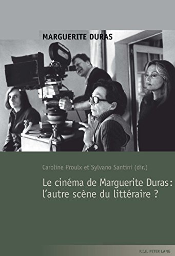 Couverture du livre: Le Cinéma de Marguerite Duras - L'autre scène du littéraire?