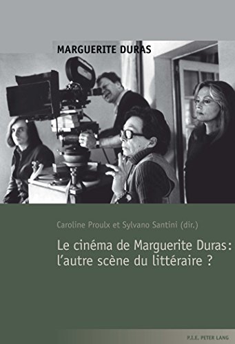 Book cover: Le Cinéma de Marguerite Duras - L'autre scène du littéraire?