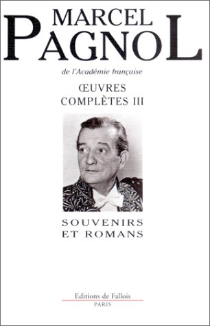 Couverture du livre : Œuvres complètes III - Souvenirs et romans
