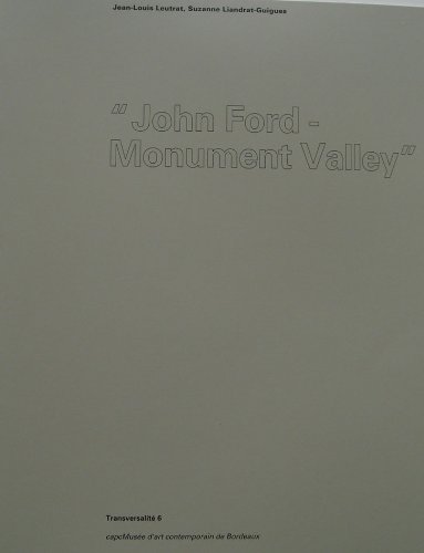 Couverture du livre: John Ford-Monument Valley (Transversalité)