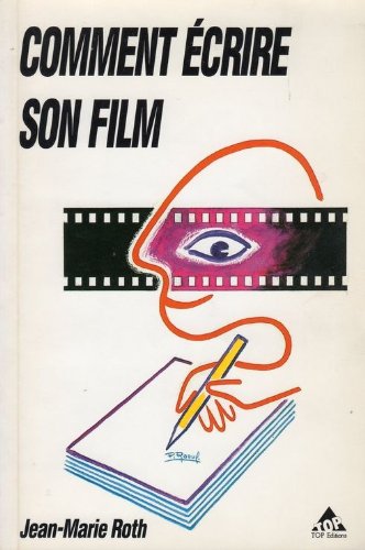 Book cover: Comment écrire son film