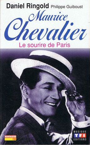 Couverture du livre: Maurice Chevalier - Le sourire de Paris