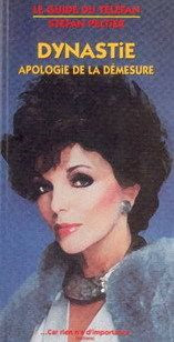Book cover: Dynastie - Apologie de la démesure
