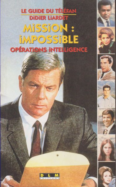 Couverture du livre : Mission impossible - Opération intelligence