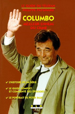 Couverture du livre: Columbo - Meilleur ennemi du crime