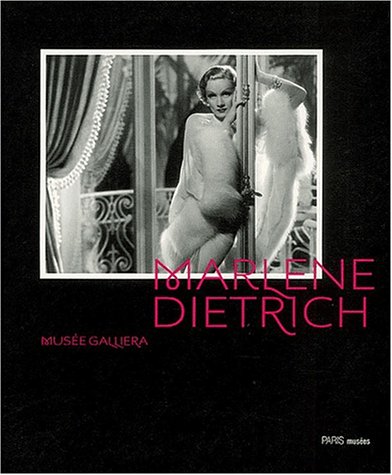 Couverture du livre: Marlene Dietrich - Création d'un mythe