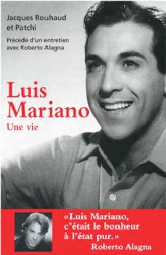 Couverture du livre: Luis Mariano - Une vie