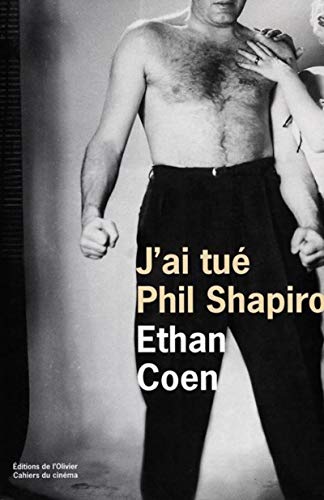 Book cover: J'ai tué Phil Shapiro