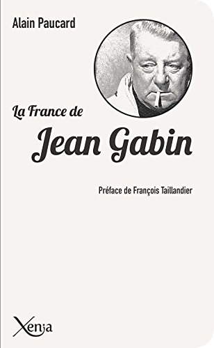 Couverture du livre: La France de Jean Gabin