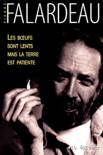 Book cover: Les bœufs sont lents mais la terre est patiente