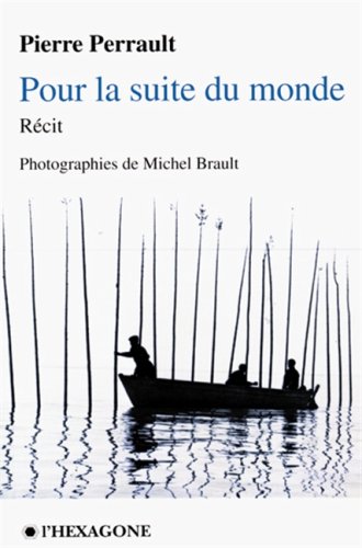 Book cover: Pour la suite du monde