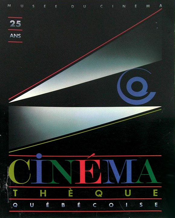 Couverture du livre : Cinémathèque québécoise, musée du cinéma - 25e anniversaire, 1963-1988