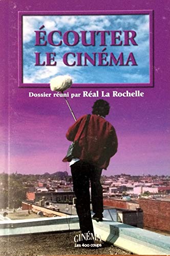 Book cover: Ecouter le cinéma