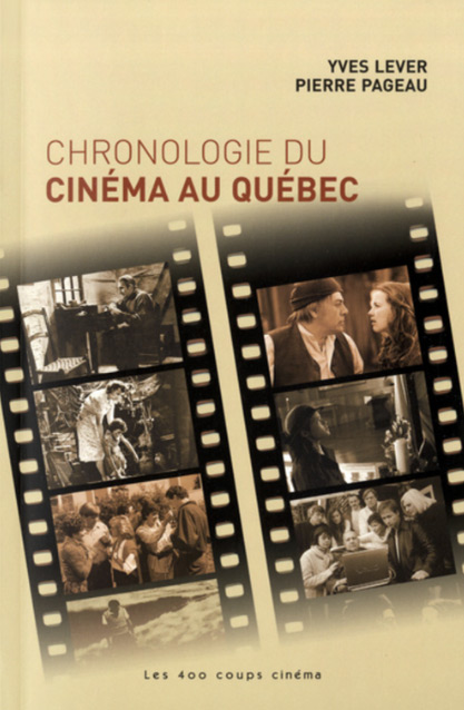 Book cover: Chronologie du cinéma au Québec - 1894-2004